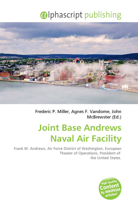Kniha Joint Base Andrews Naval Air Facility Agnes F. Vandome