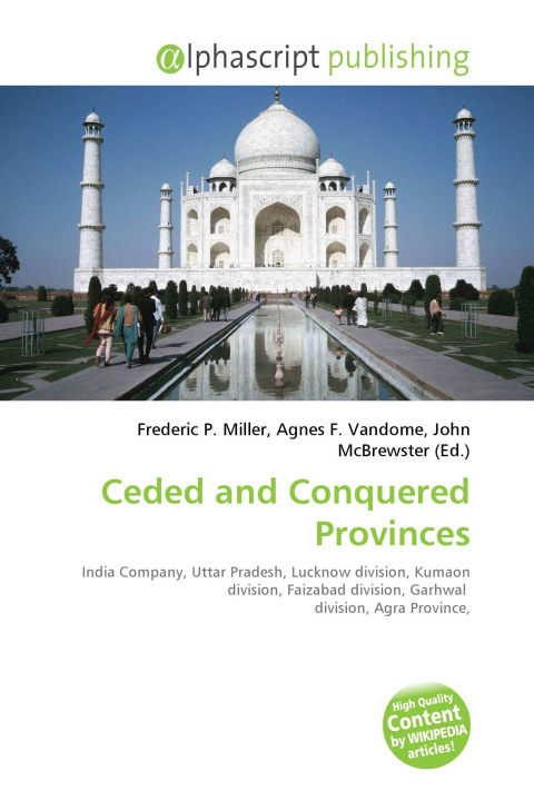 Kniha Ceded and Conquered Provinces Agnes F. Vandome