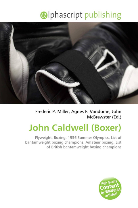 Kniha John Caldwell (Boxer) Agnes F. Vandome