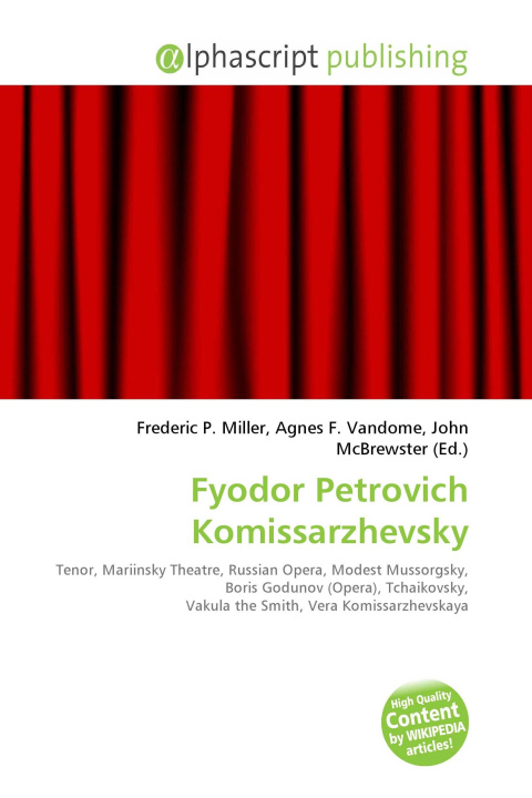 Kniha Fyodor Petrovich Komissarzhevsky Agnes F. Vandome