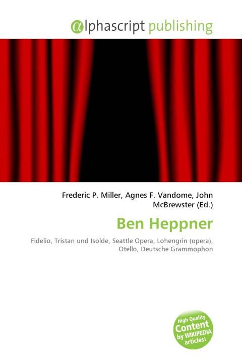 Книга Ben Heppner Agnes F. Vandome