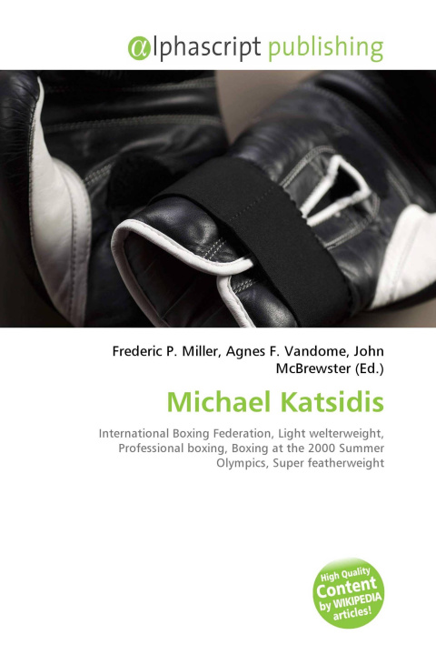 Knjiga Michael Katsidis Agnes F. Vandome