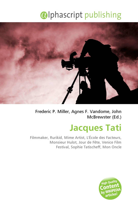Könyv Jacques Tati Agnes F. Vandome