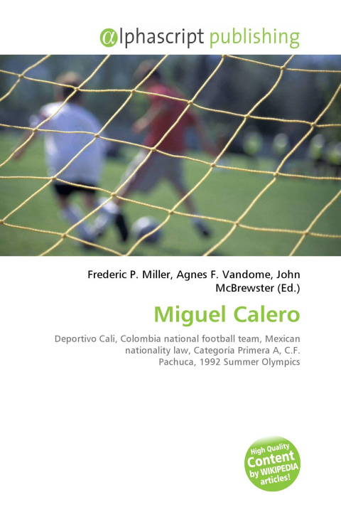 Kniha Miguel Calero Agnes F. Vandome