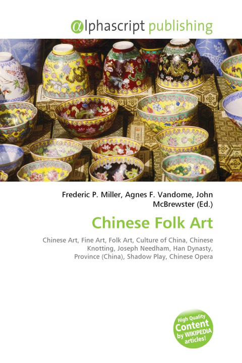 Carte Chinese Folk Art Agnes F. Vandome