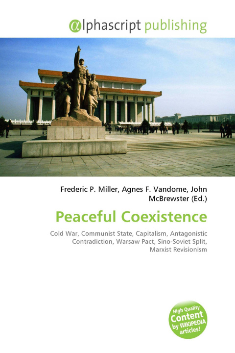Книга Peaceful Coexistence Agnes F. Vandome