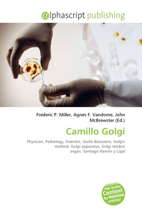 Book Camillo Golgi Agnes F. Vandome