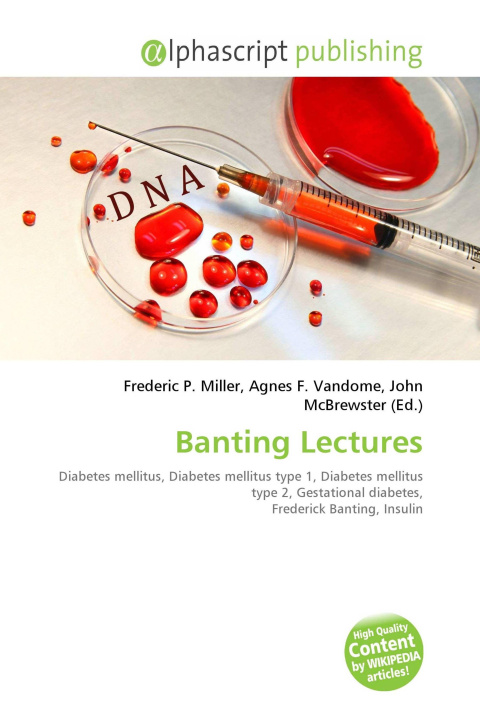 Book Banting Lectures Agnes F. Vandome