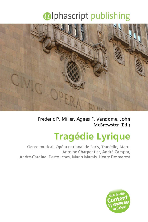 Kniha Tragédie Lyrique Agnes F. Vandome