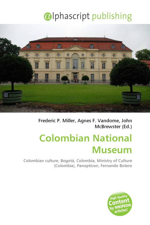 Kniha Colombian National Museum Agnes F. Vandome