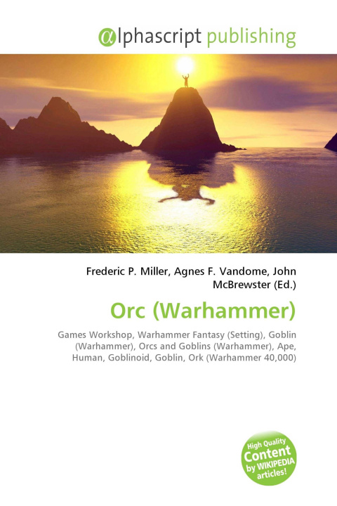 Kniha Orc (Warhammer) Agnes F. Vandome