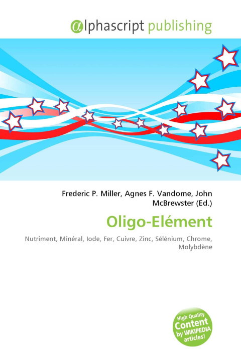 Könyv Oligo-Elément Agnes F. Vandome