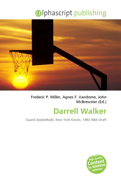 Könyv Darrell Walker Agnes F. Vandome