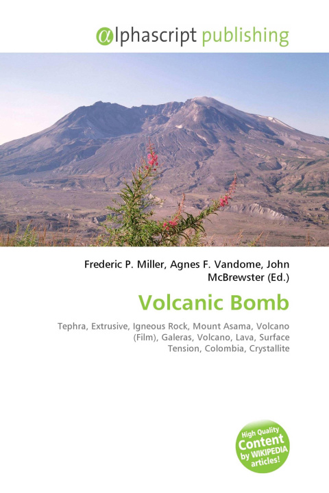 Knjiga Volcanic Bomb Agnes F. Vandome