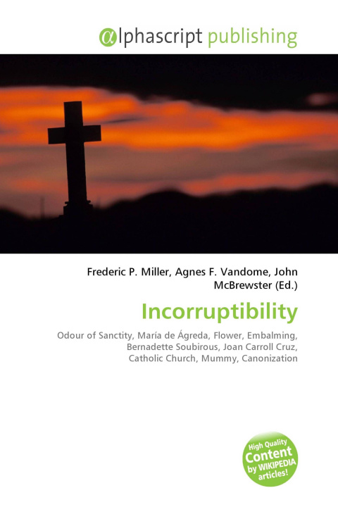 Kniha Incorruptibility Agnes F. Vandome