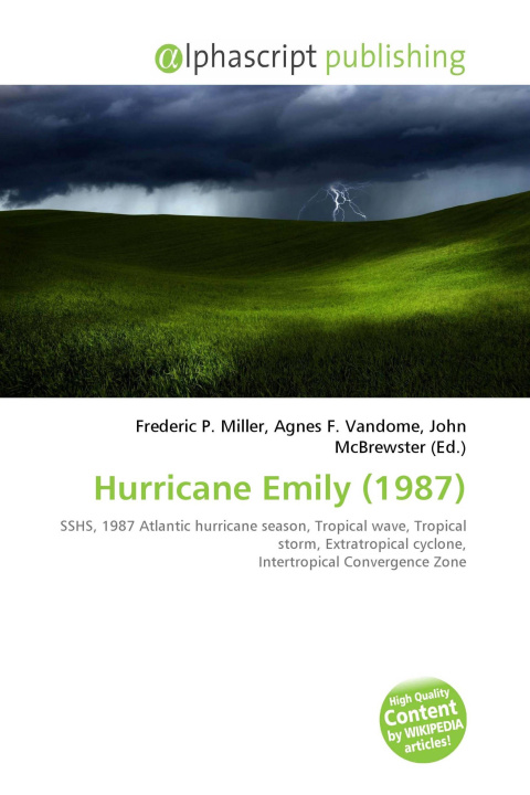 Book Hurricane Emily (1987) Agnes F. Vandome