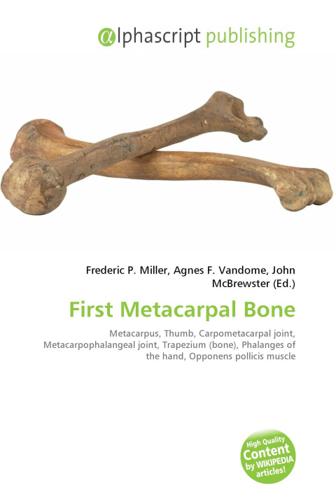 Kniha First Metacarpal Bone Agnes F. Vandome