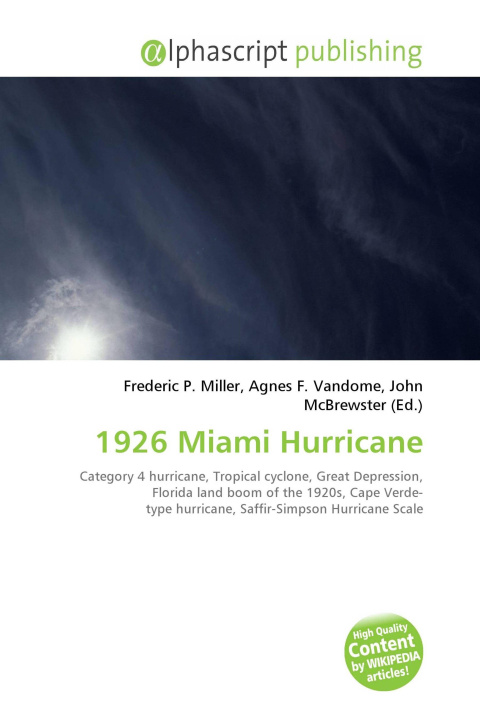 Книга 1926 Miami Hurricane Agnes F. Vandome
