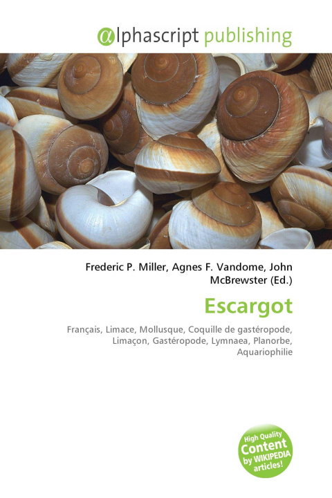 Kniha Escargot Agnes F. Vandome