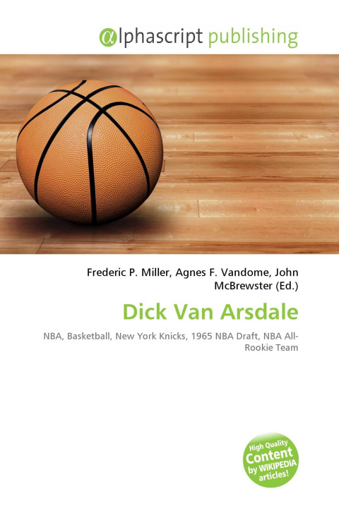 Kniha Dick Van Arsdale Agnes F. Vandome