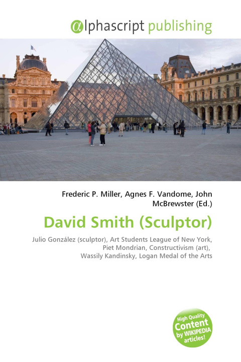 Kniha David Smith (Sculptor) Agnes F. Vandome