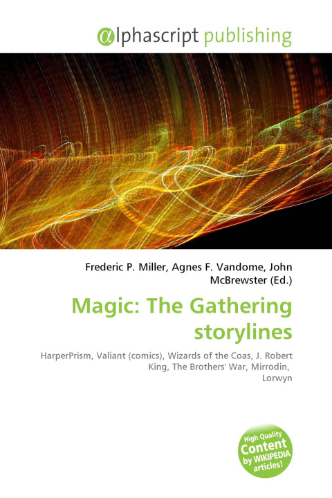 Carte Magic: The Gathering storylines Agnes F. Vandome