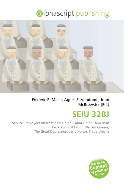 Knjiga SEIU 32BJ Agnes F. Vandome