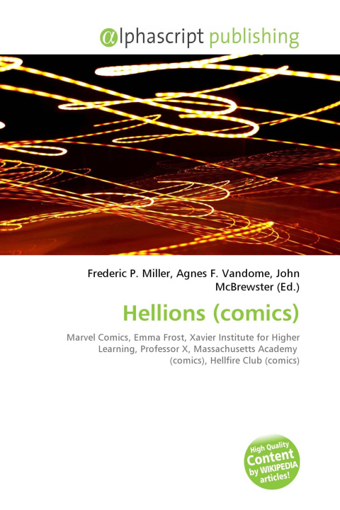Kniha Hellions (comics) Agnes F. Vandome