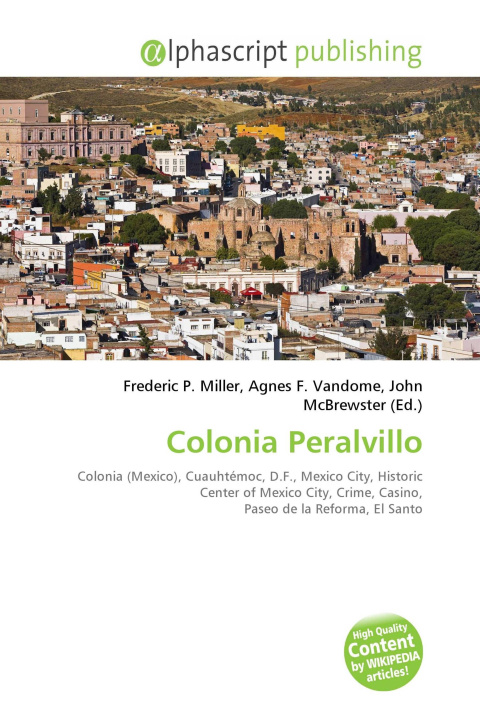 Kniha Colonia Peralvillo Agnes F. Vandome