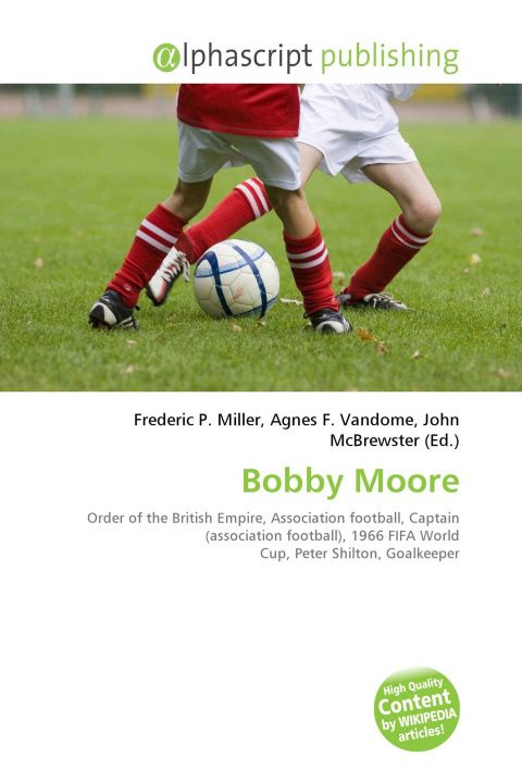 Kniha Bobby Moore Agnes F. Vandome