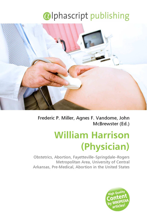 Book William Harrison (Physician) Agnes F. Vandome