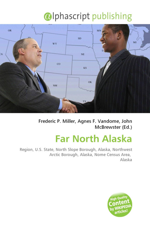 Kniha Far North Alaska Agnes F. Vandome