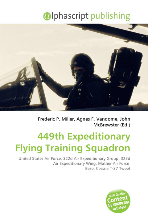 Kniha 449th Expeditionary Flying Training Squadron Agnes F. Vandome
