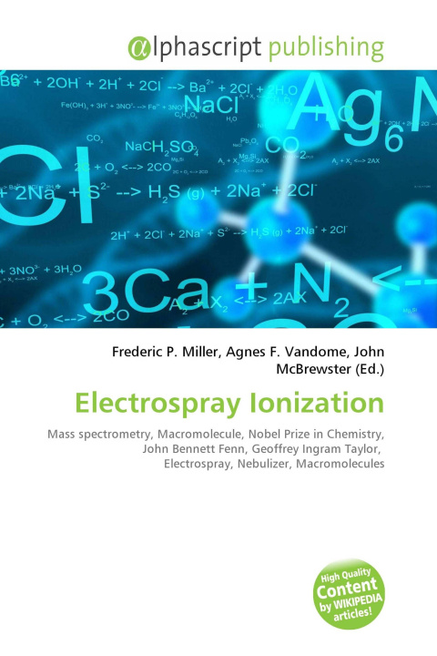 Book Electrospray Ionization Agnes F. Vandome
