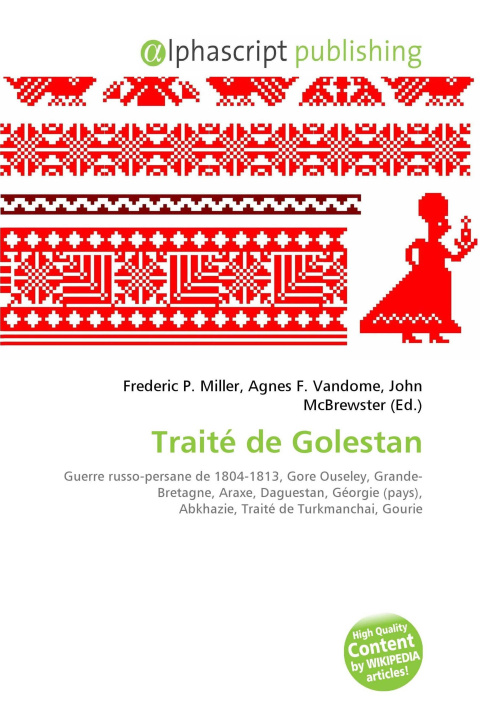 Knjiga Traité de Golestan Agnes F. Vandome