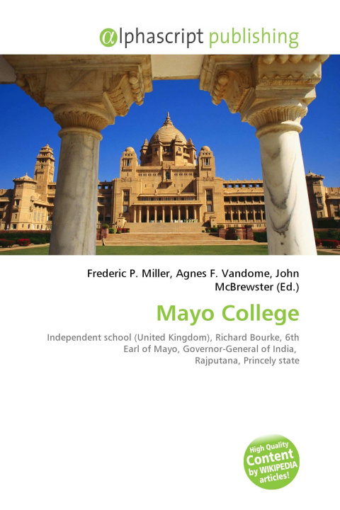 Книга Mayo College Agnes F. Vandome