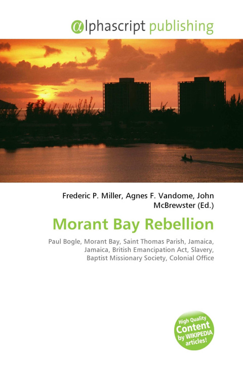 Kniha Morant Bay Rebellion Agnes F. Vandome