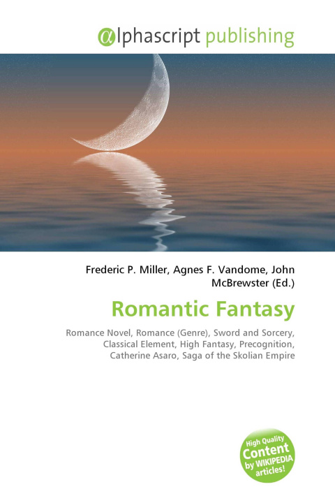 Kniha Romantic Fantasy Agnes F. Vandome