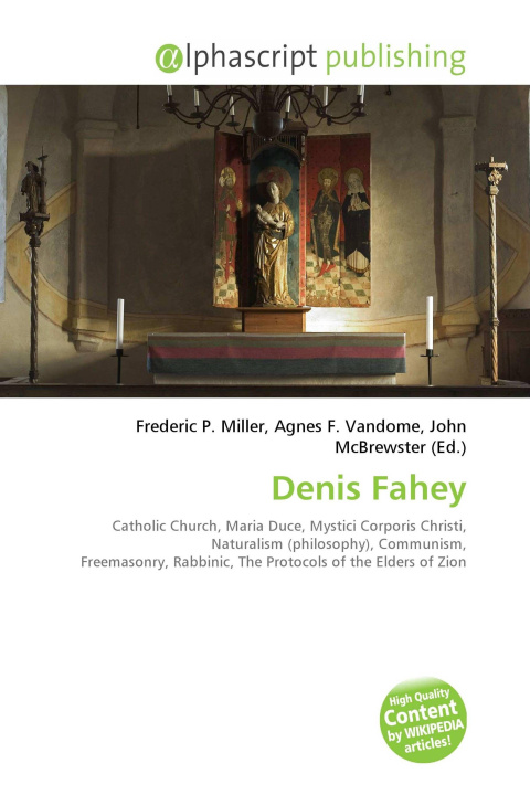 Knjiga Denis Fahey Agnes F. Vandome