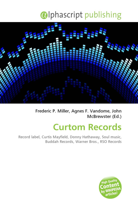 Kniha Curtom Records Agnes F. Vandome