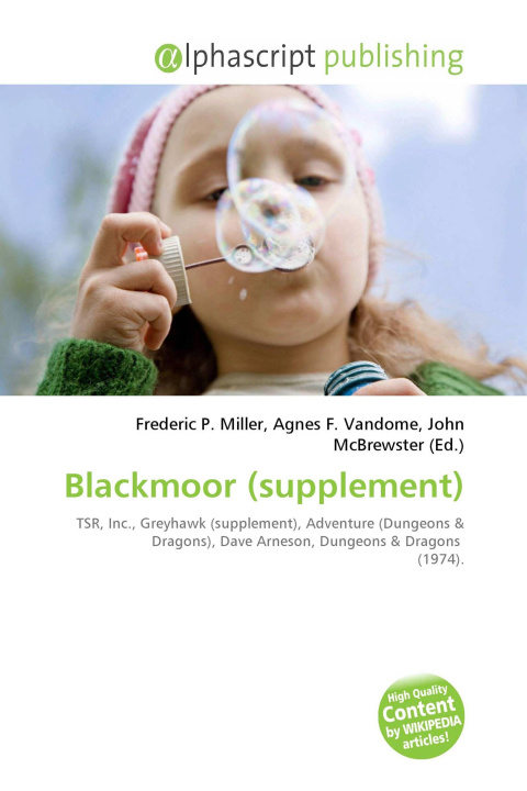 Kniha Blackmoor (supplement) Agnes F. Vandome