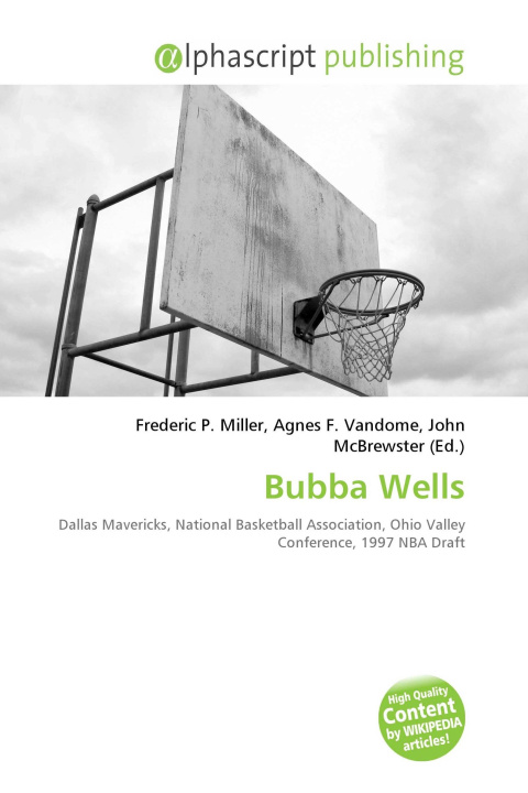 Book Bubba Wells Agnes F. Vandome