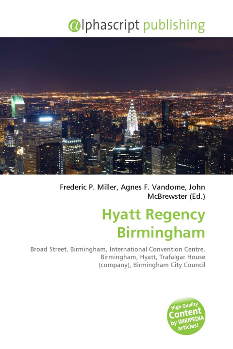 Kniha Hyatt Regency Birmingham Agnes F. Vandome