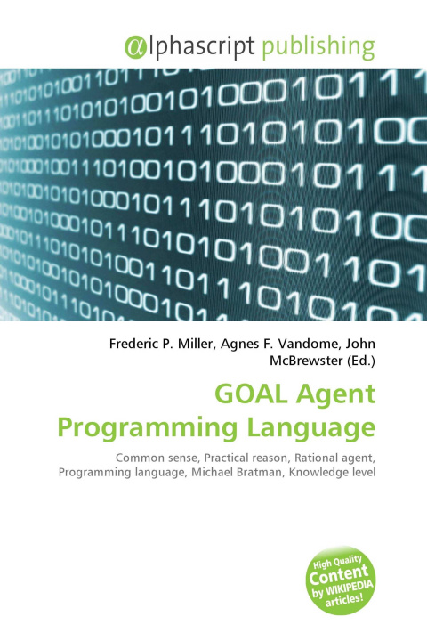 Книга GOAL Agent Programming Language Agnes F. Vandome