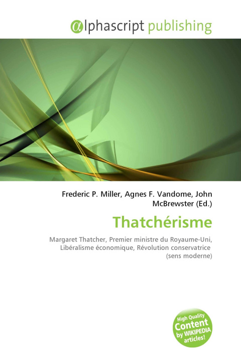 Book Thatchérisme Agnes F. Vandome