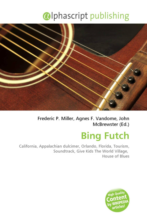 Kniha Bing Futch Agnes F. Vandome