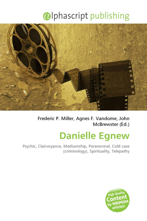 Könyv Danielle Egnew Agnes F. Vandome