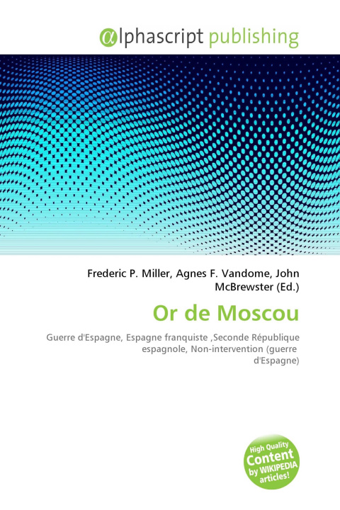 Knjiga Or de Moscou Agnes F. Vandome