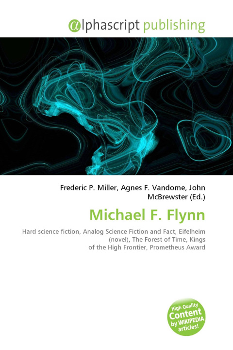 Knjiga Michael F. Flynn Agnes F. Vandome