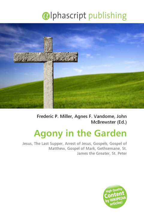 Carte Agony in the Garden Agnes F. Vandome